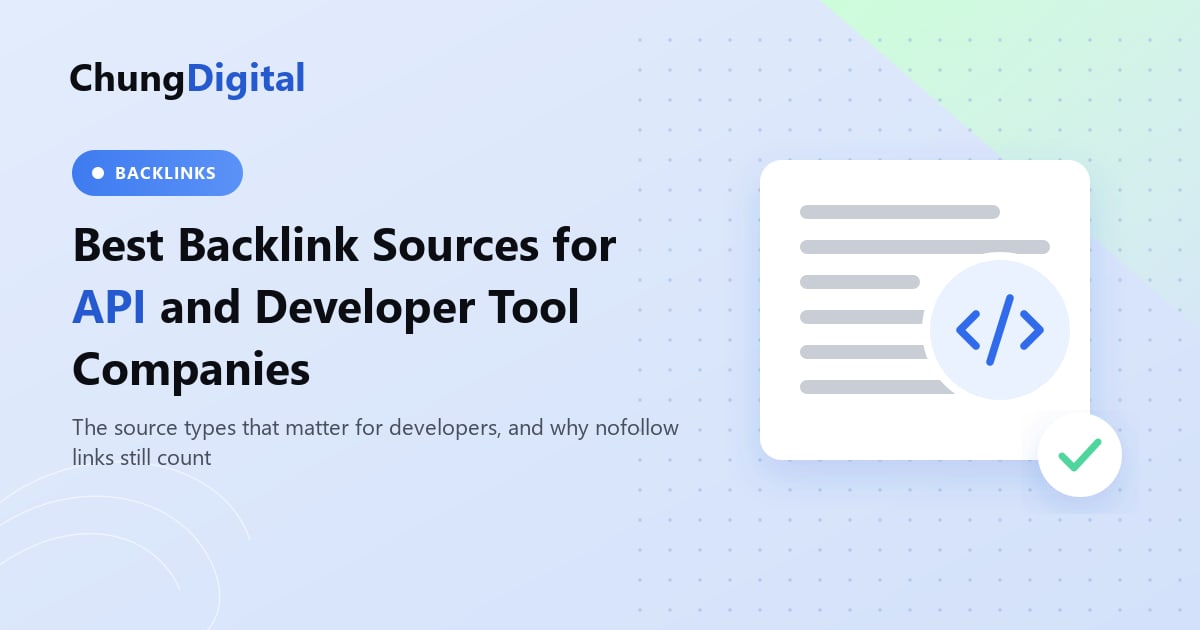 API documentation page connected to developer communities, code repositories and technical publications, illustrating backlink sources for API companies, Chung Digital blog