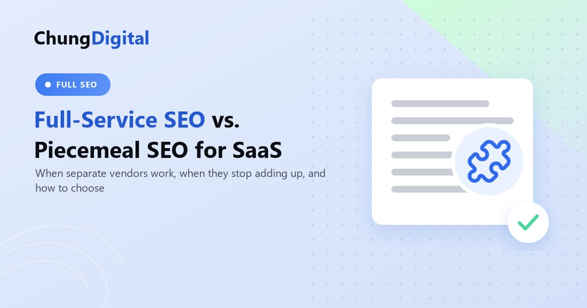 Illustration comparing a full-service SEO plan with separate SEO vendors for a SaaS company, Chung Digital blog